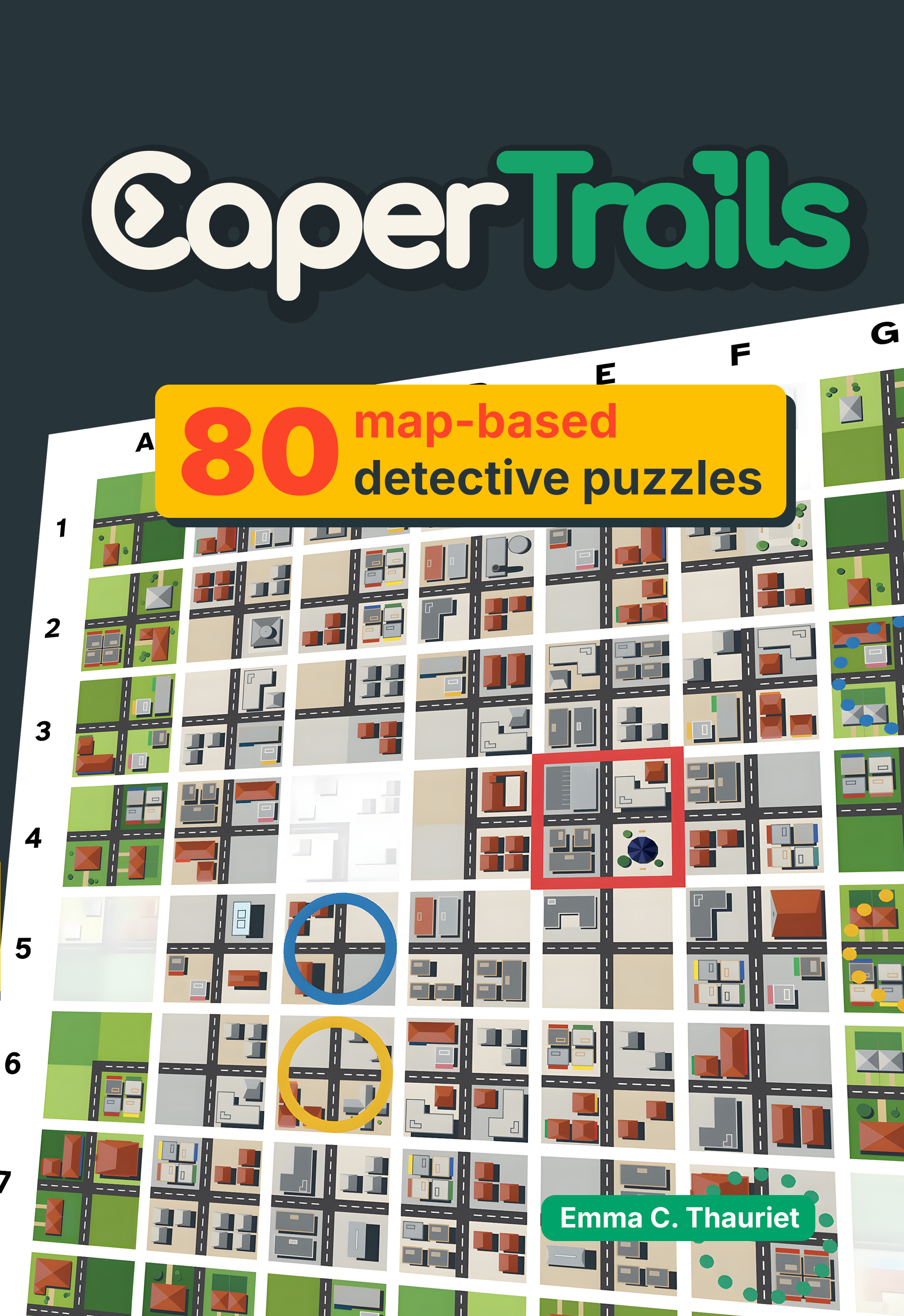CaperTrails: 80 Map-Based Detective Puzzles book cover